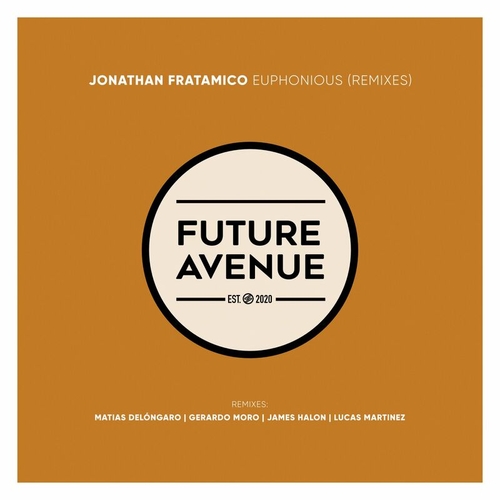 Jonathan Fratamico - Euphonious (Remixes) [FA201]